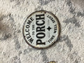 Porch sign